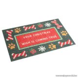   Karácsonyi lábtörlő, Your Christmas wish is coming true felirattal, 60 x 40 cm (58280A)