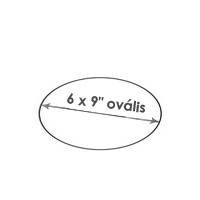6 x 9" ovális