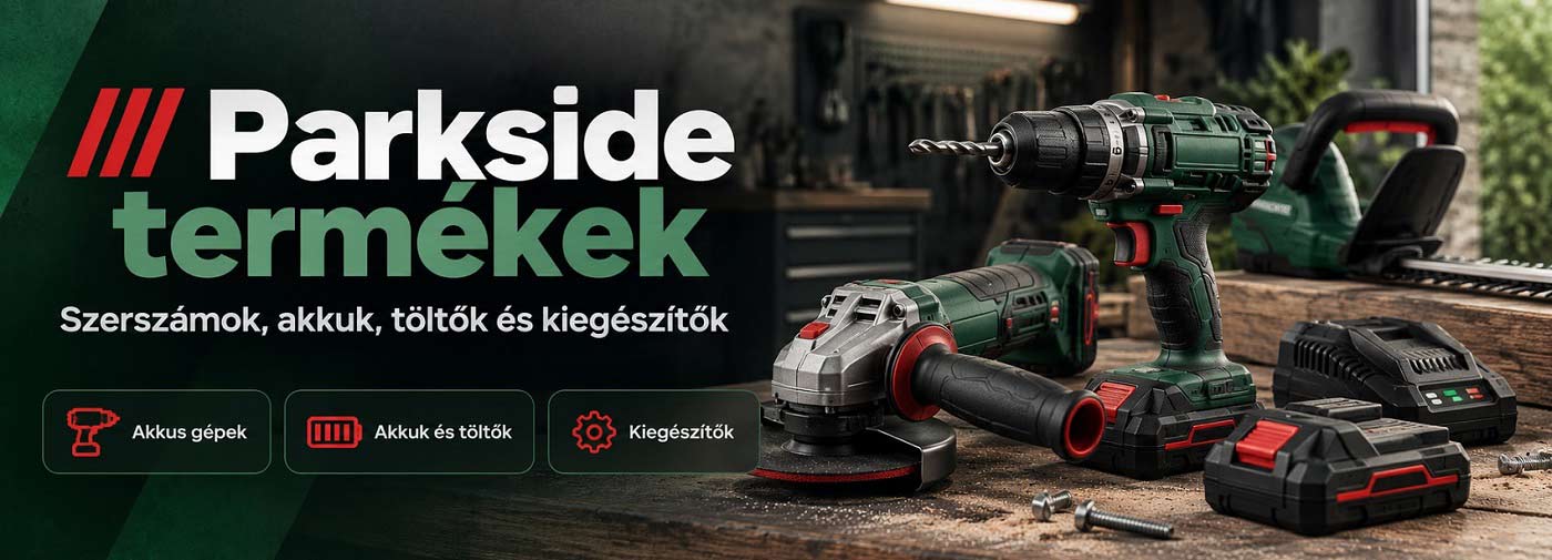 Parkside barkácsgépek a TOPáruk-tól